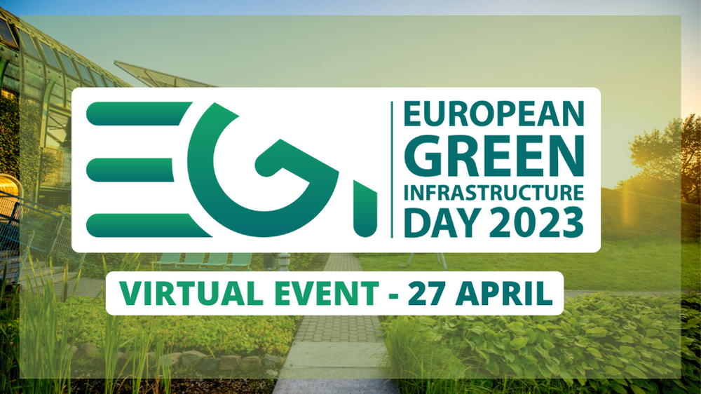 European Green Infrastructure Day, 27 April 2023